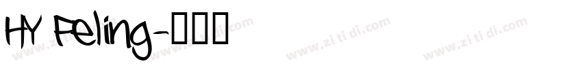 HY Feling字体转换